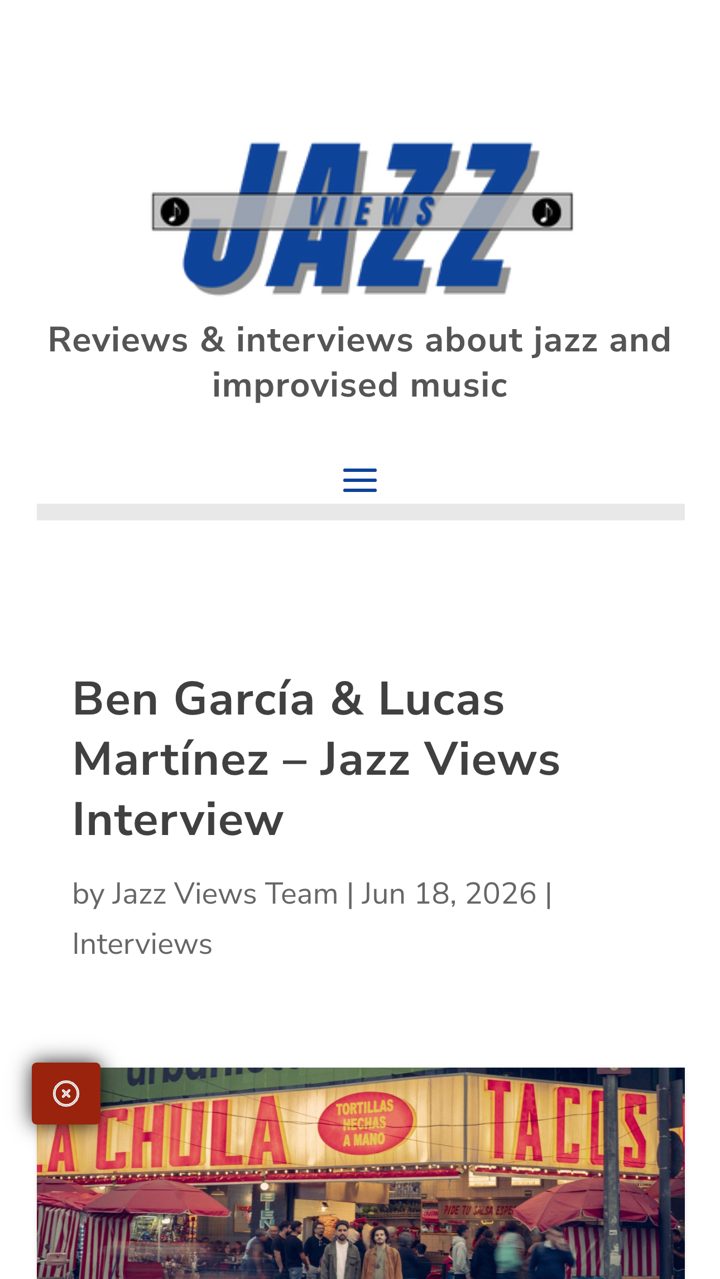 Jazz Views interview with Ben García and Lucas Martínez