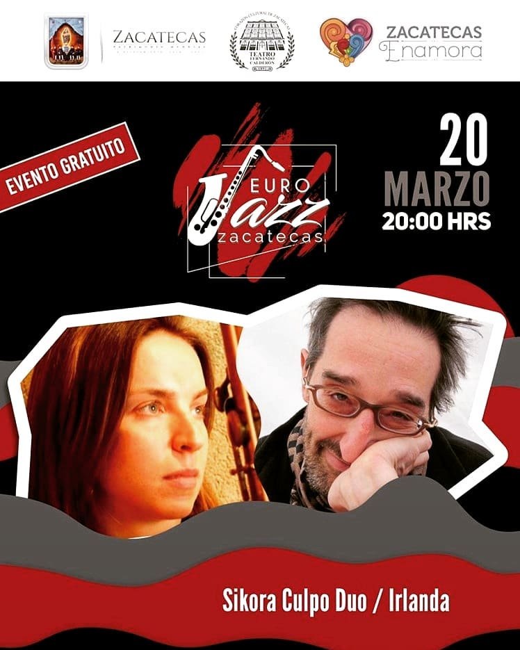 Sikora Culpo Duo Euro Jazz Zacatecas poster, March 20 2019