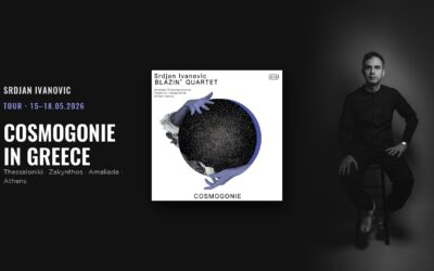 Srdjan Ivanovic Blazin’ Quartet takes Cosmogonie on tour in Greece